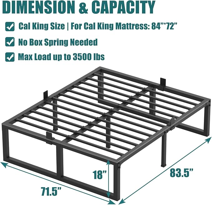 California King Bed Frame, 18 Inch High 3500 lbs Metal Platform, Mattress Foundation with Steel Slat Support/No Box Spring Needed/Noise Free/Non-Slip/Easy Assembly
