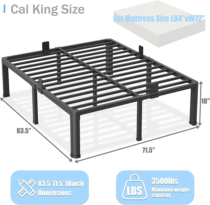 18 inch California King Bed Frame with Round Corner Legs Mattress Slide Stopper,3500 lbs Heavy Duty Metal Platform,Steel Slat Support,No Box Spring Needed,Easy Assembly,Noise Free